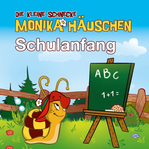 Schulanfang - Hörspiele zum Schulstart mit Monika Häuschen, Kati Naumann