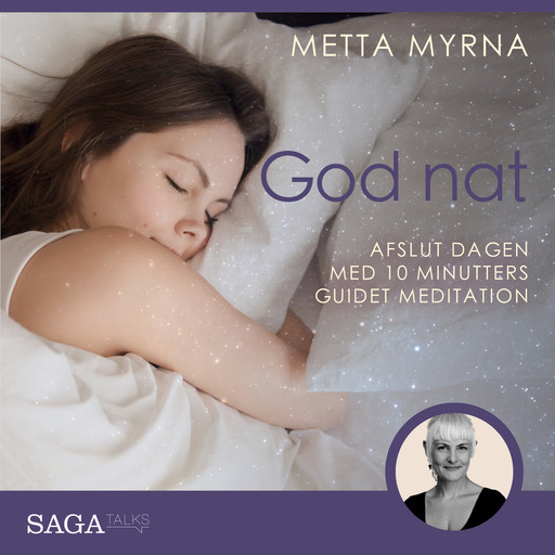 God nat – Afslut dagen med 10 minutters guidet meditation, Metta Myrna