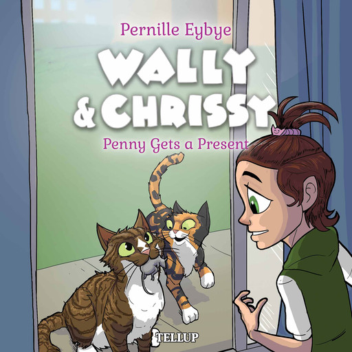 Wally & Chrissy #4: Penny Gets a Present, Pernille Eybye