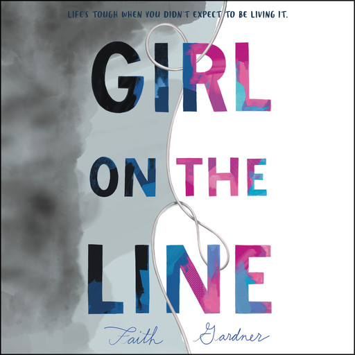 Girl on the Line, Faith Gardner