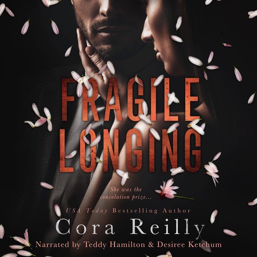 Fragile Longing, Cora Reilly