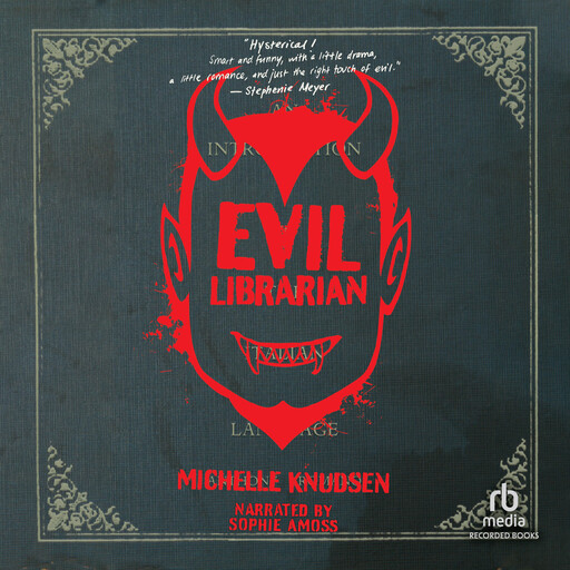 Evil Librarian, Michelle Knudsen