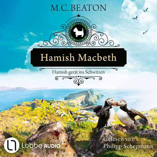 Hamish Macbeth gerät ins Schwitzen - Schottland-Krimis, Teil 17 (Ungekürzt), M.C. Beaton