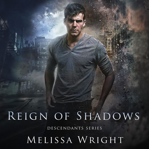 Reign of Shadows, Melissa Wright