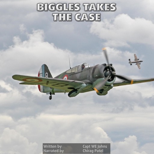 Biggles Takes The Case, WE Johns