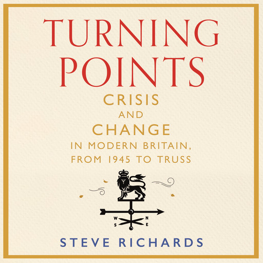 Turning Points, Steve Richards