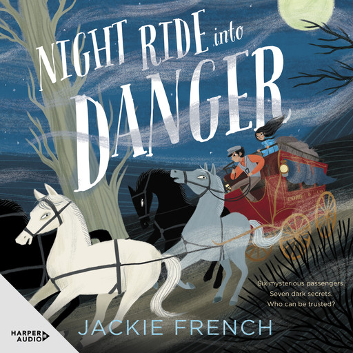 Night Ride into Danger, Jackie French