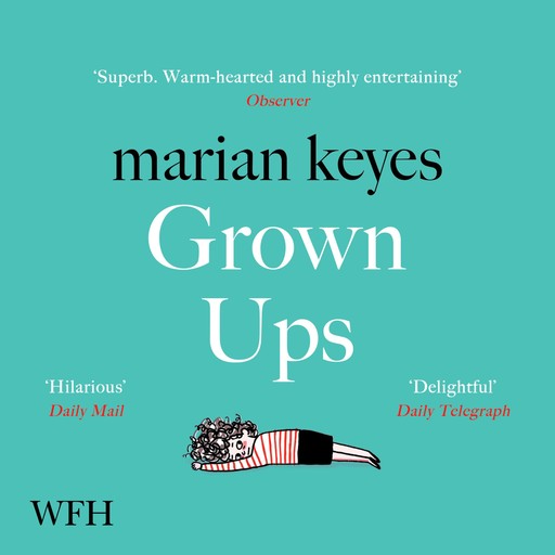 Grown-Ups, Marian Keyes