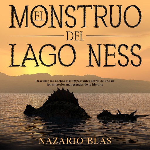 El Monstruo del Lago Ness, Nazario Blas