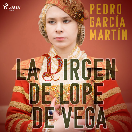 La virgen de Lope de Vega, Pedro García Martín
