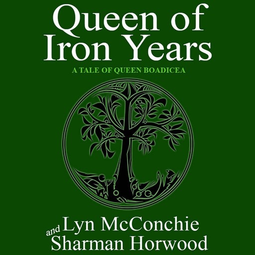Queen of Iron Years, Lyn McConchie, Sharman Horwood