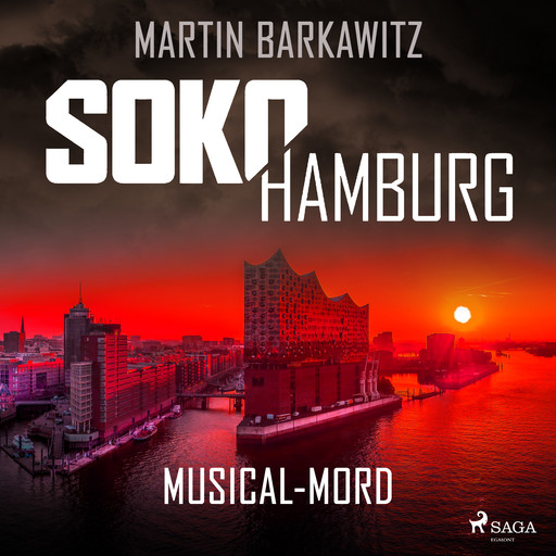 SoKo Hamburg: Musical-Mord (Ein Fall für Heike Stein, Band 2), Martin Barkawitz