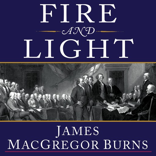Fire and Light, James Burns