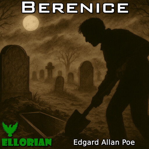 Berenice, Edgar Allan Poe