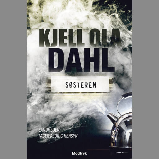 Søsteren, Kjell Ola Dahl