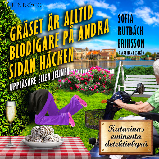 Gräset är alltid blodigare på andra sidan häcken, Sofia Rutbäck Eriksson