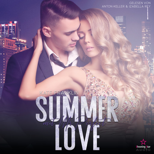 Summer Love mit Mr. Perfect - Speed-Dating, Band 4 (ungekürzt), Kate Franklin