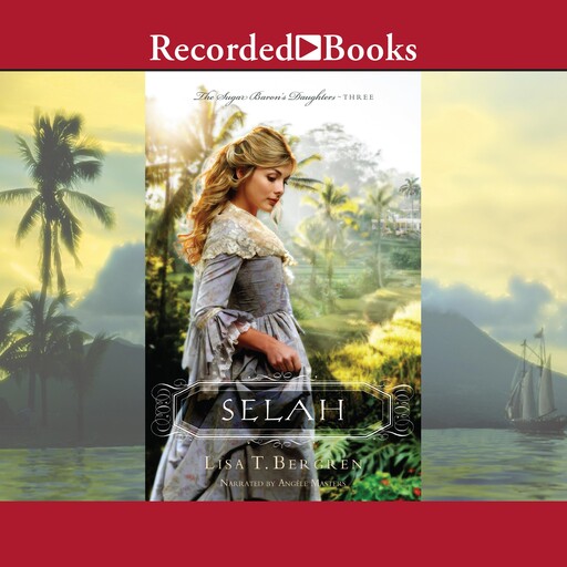 Selah, Lisa Bergren