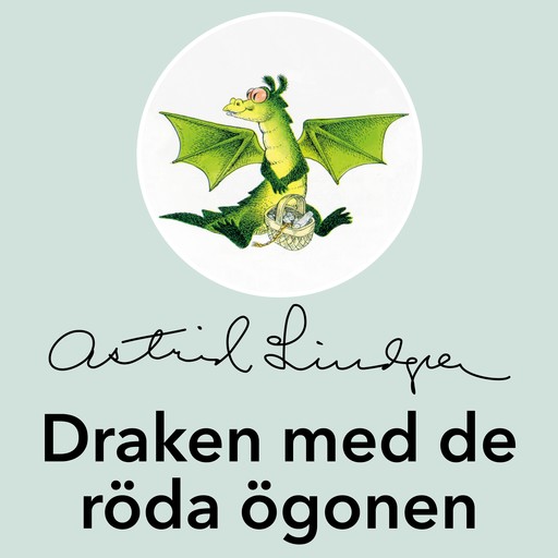 Draken med de röda ögonen, Astrid Lindgren