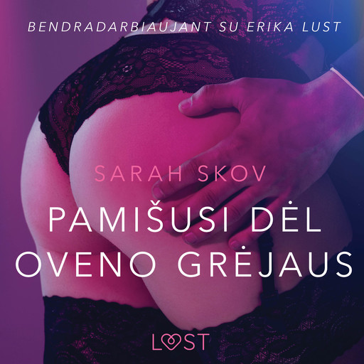 Pamišusi dėl Oveno Grėjaus - seksuali erotika, Sarah Skov