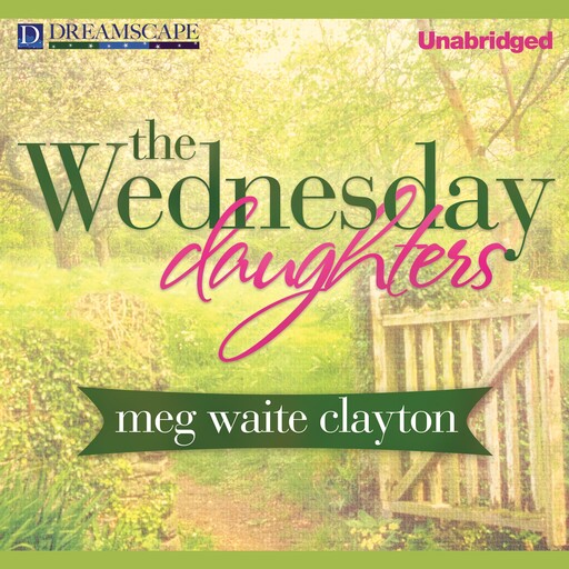 The Wednesday Daughters, Meg Waite Clayton