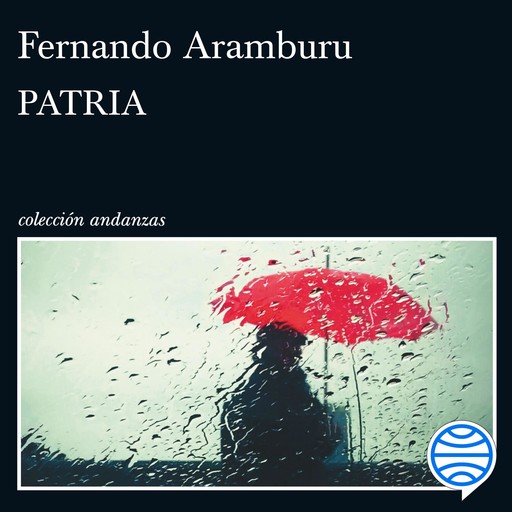 Patria, Fernando Aramburu