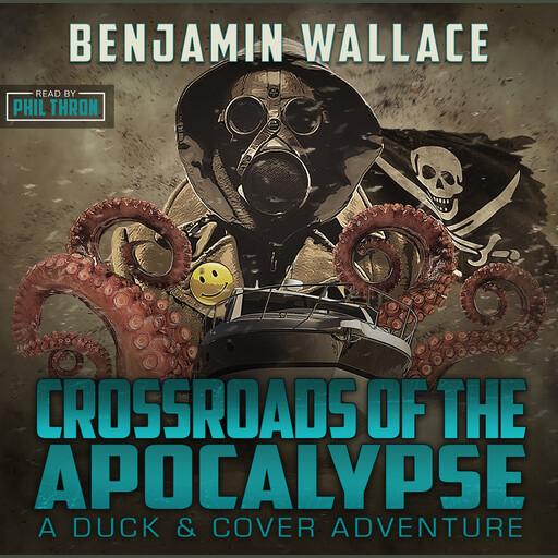 Crossroads of the Apocalypse, Benjamin Wallace