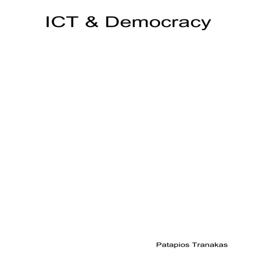 ICT & Democracy, Patapios Tranakas
