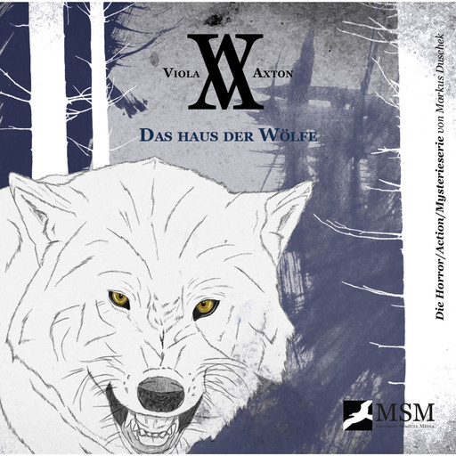 Viola Axton, Folge 4: Das Haus der Wölfe, Markus Duschek
