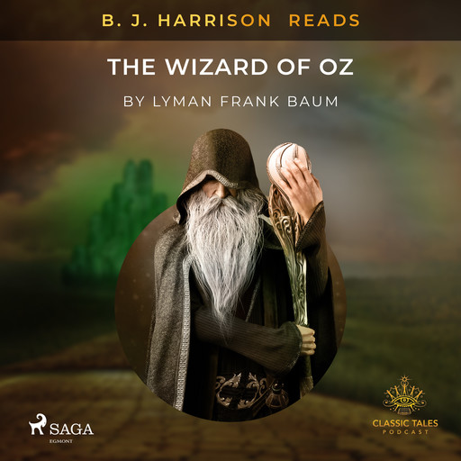 B. J. Harrison Reads The Wizard of Oz, L. Baum