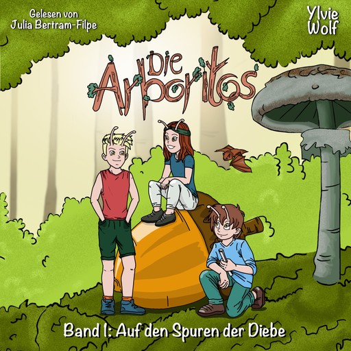 Die Arboritos Band 1, Ylvie Wolf