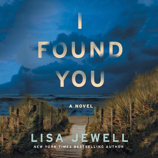 I Found You, Lisa Jewell