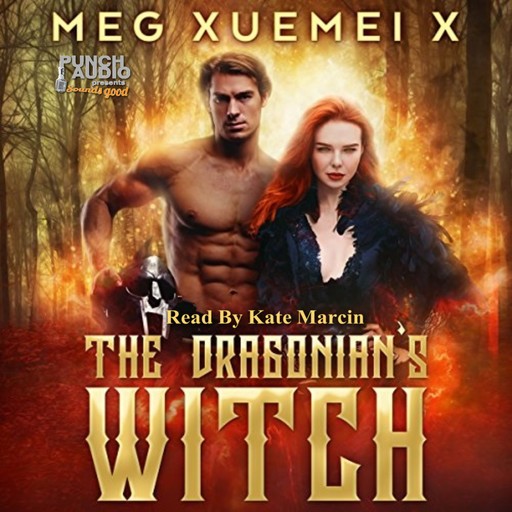 The Dragonian's Witch - The First Witch, Vol. 1 (Unabridged), Meg Xuemei X