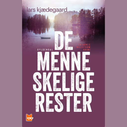 De menneskelige rester. Kapitler 1-7, Lars Kjædegaard
