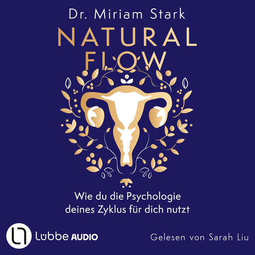 Natural Flow (ungekürzt), Miriam Stark