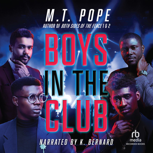 Boys in the Club, M.T. Pope