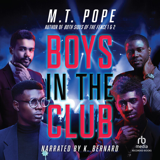 Boys in the Club, M.T. Pope