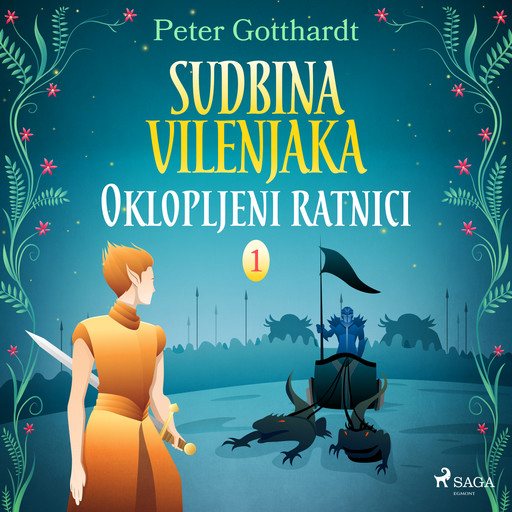 Sudbina vilenjaka 1: Oklopljeni ratnici, Peter Gotthardt