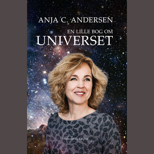 En lille bog om universet, Anja C. Andersen