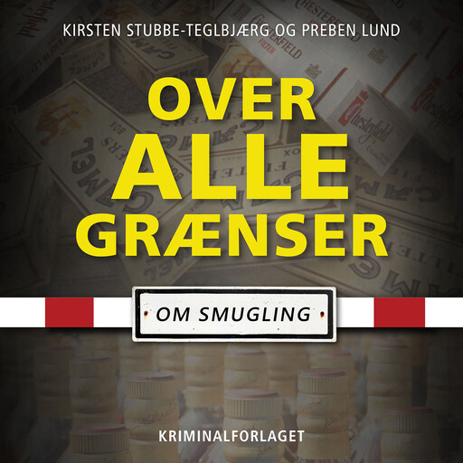 Over alle grænser, Preben Lund, Kirsten Stubbe-Teglbjærg