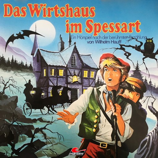 Wilhelm Hauff, Das Wirtshaus im Spessart, Wilhelm Hauff, Douglas Welbat