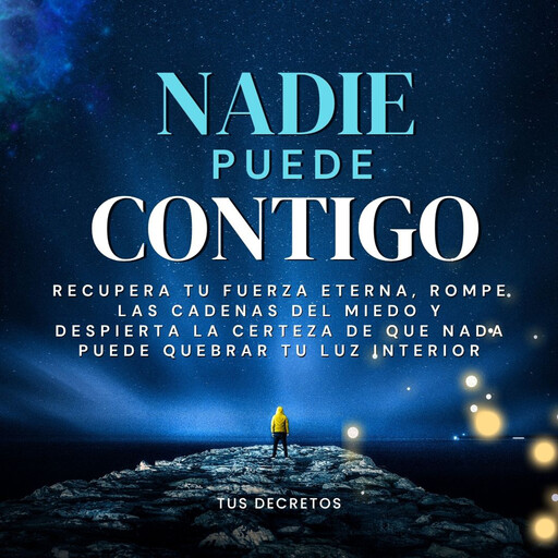 Nadie Puede Contigo, Tus Decretos