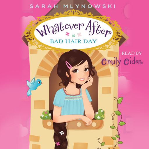 Bad Hair Day (Whatever After #5), Sarah Mlynowski
