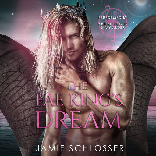 The Fae King’s Dream, Jamie Schlosser