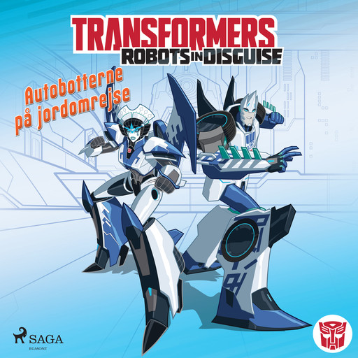 Transformers - Robots in Disguise - Autobotternes rejsehold, Steve Foxe