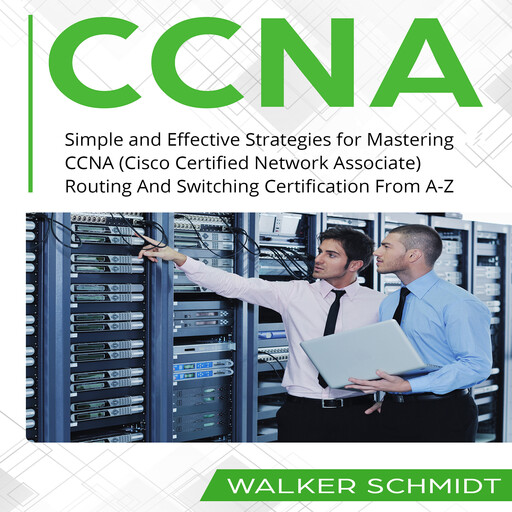 CCNA, Walker Schmidt