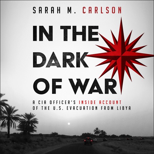 In the Dark of War, Sarah Carlson