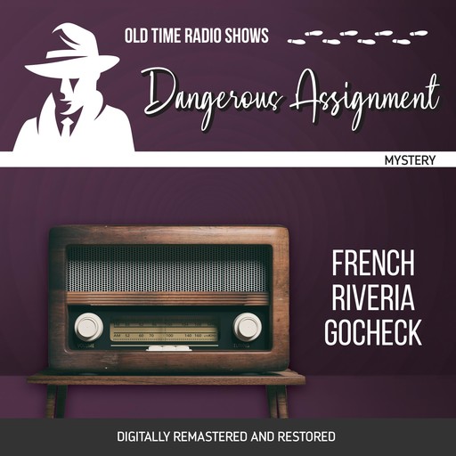 Dangerous Assignment: French Riveria Gocheck, Adrian Gendot, Robert Ryf