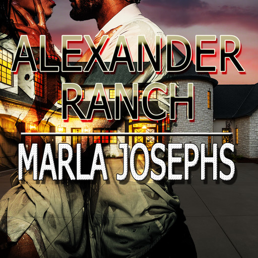 Alexander Ranch, Marla Josephs
