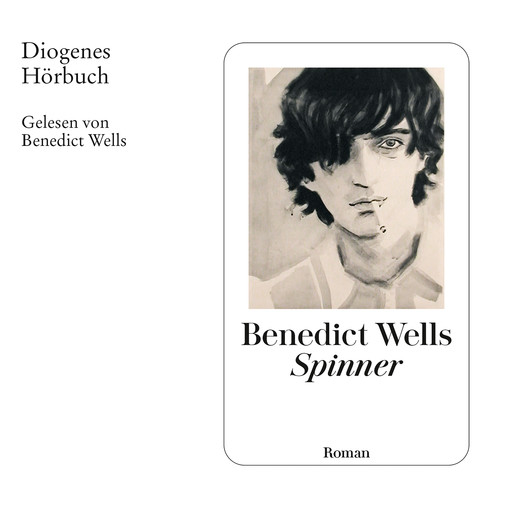 Spinner (Ungekürzt), Benedict Wells